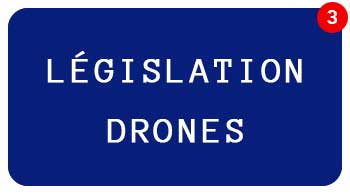 Législation pour l'usage des drones civils